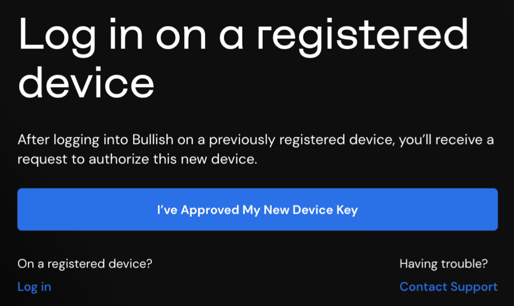 Log in on a registered device with I've approved my new device key