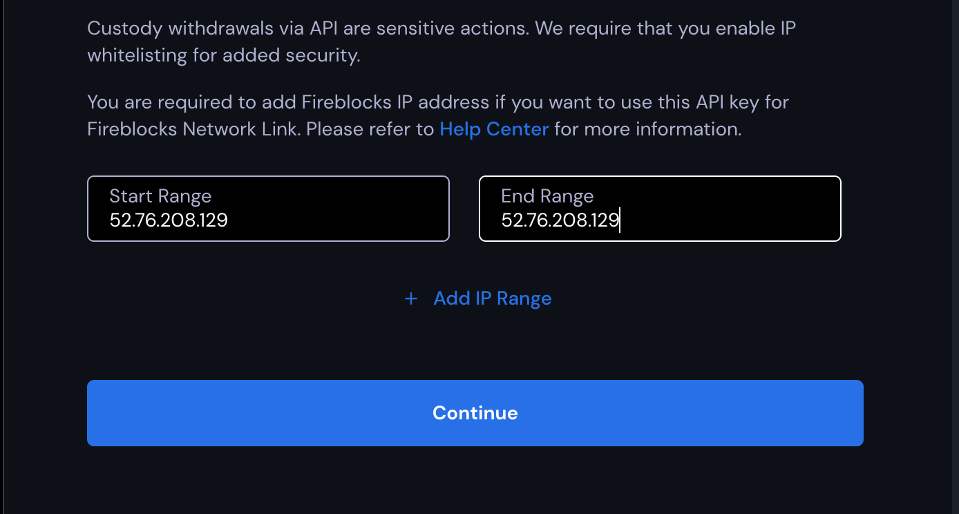 Enter IP Range in Add Custody API Key .png